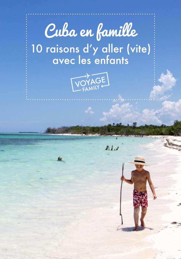 cuba blog voyage famille